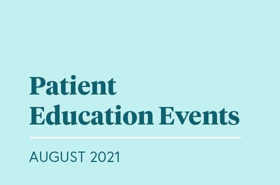 SGF Hosts Free Virtual Patient Education Events throughout August 2021
